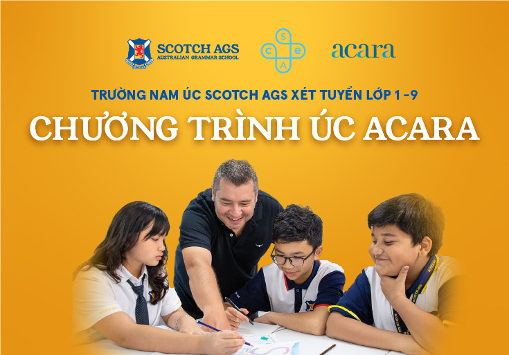 Trường Nam Úc Scotch AGS xét tuyển lớp 1-9, Chương trình quốc gia Úc – ACARA. Học bổng lên đến 650 triệu